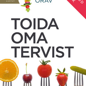 Toida oma tervist (audioraamat)