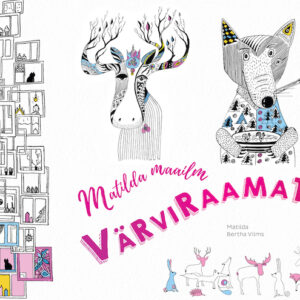 Matilda maailm. Värviraamat