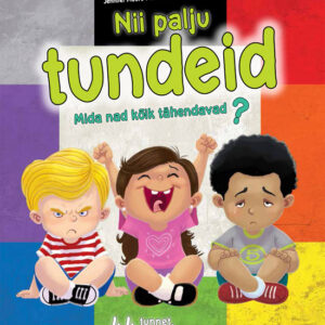 Nii palju tundeid!