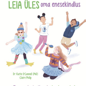 Leia üles oma enesekindlus